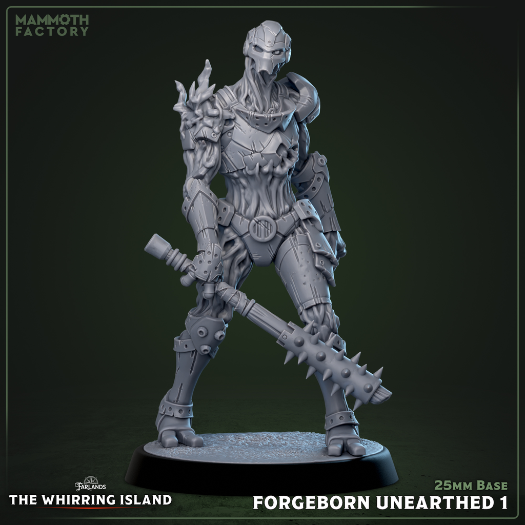 Forgeborn Unearthed 1